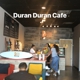 Duran Duran Cafe