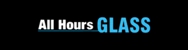 All Hours Glass - Glazier & Glass Replacement Services