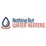 Nothing But Water Heaters