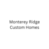 Monterey Ridge Custom Homes gallery