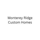Monterey Ridge Custom Homes