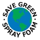 Save Green Spray Foam