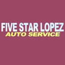 Five Star Lopez Auto Service - Auto Repair & Service