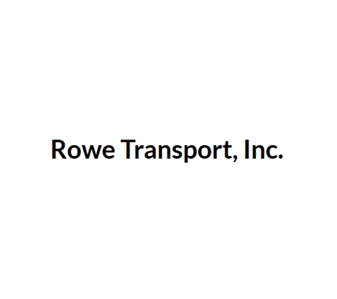 Rowe Transport Inc - Indianapolis, IN