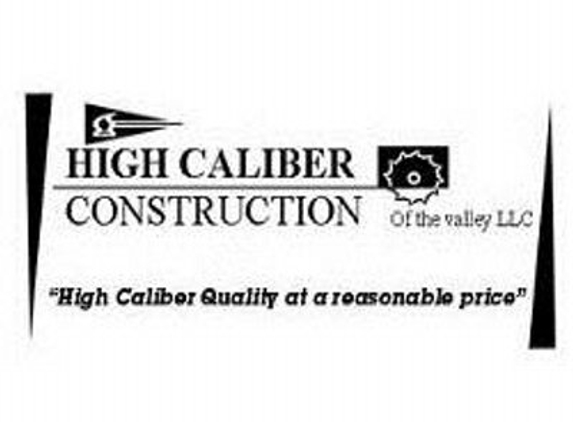 High Caliber Construction of the Valley LLC - Oshkosh, WI