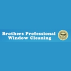 Brothers Professional Window Cleaning