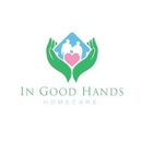 In Good Hands Home Care - Home Health Services