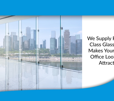 Bomba Shopfitters Pty Ltd - Morwell, VIC. We Supply Premium Class Glass Which Makes Your Home/Office Look More Attractive
