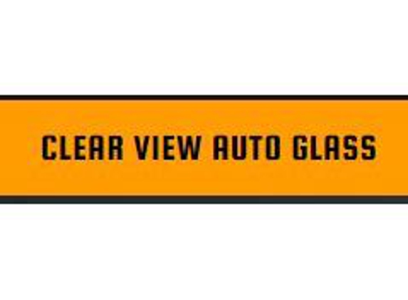 Clear View Auto Glass