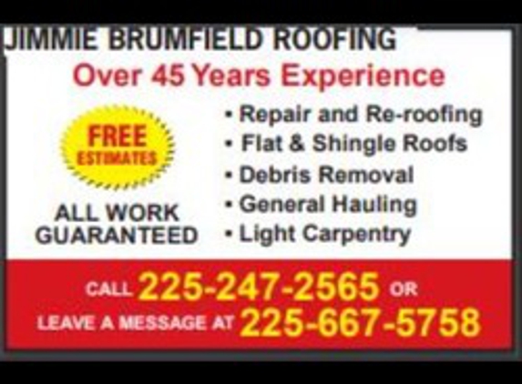 Jimmie Brumfield Roofing - Denham Springs, LA