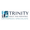 Trinity Adult and Pediatric Orthopedic Specialists gallery