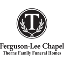Ferguson-Lee Chapel of Thorne Family Funeral Homes - Crematories