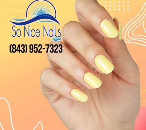 So Nice Nails - North Charleston, SC