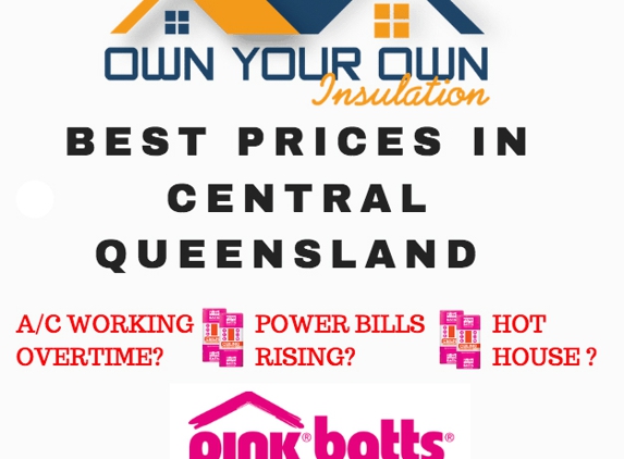 Brian Elder Own Your Own Insulation Rockhampton - Glendale, QLD