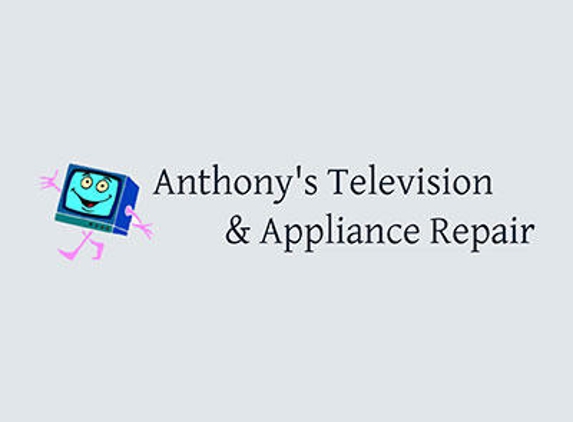 Anthony's Television & Appliance Repair - Utica, NY