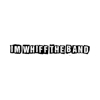 I'm Whiff The Band gallery