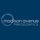 Madison Avenue Periodontics - Periodontists
