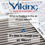 Viking Heating and Air Conditioning - Chandler, AZ. Time to change your air filters!!