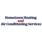 Hometown Heating and Air Conditioning Services