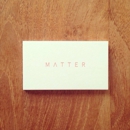 Matter Inc - Product Design, Development & Marketing