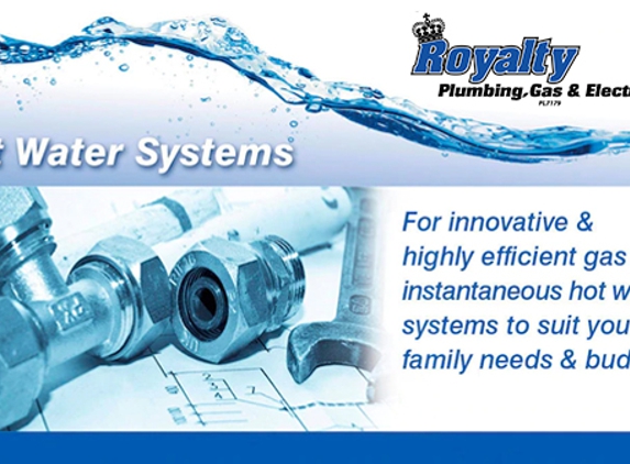 Royalty Plumbing, Gas & Electrical. Click here: For information on our hot water systems. Installation and repairs.