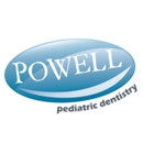 Powell Pediatric Dentistry - Pediatric Dentistry