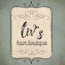 Liv's Hair Boutique - Beauty Salons