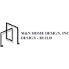 M&N Home design, Inc. gallery