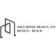 M&N Home design, Inc.