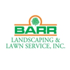 Barr Landscaping & Lawn Service, Inc.