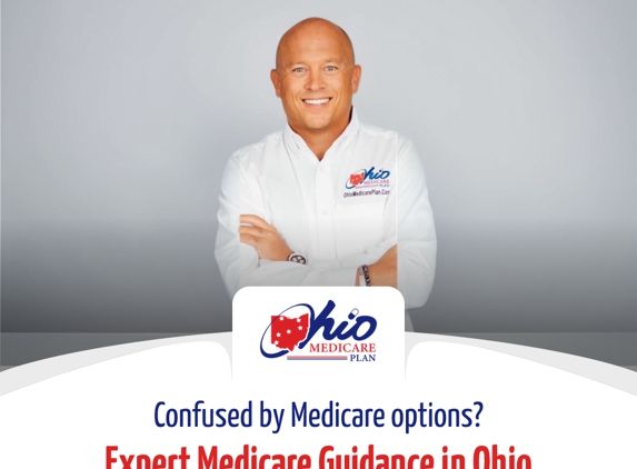 Ohio Medicare Plan - Dayton, OH. Ohio Medicare Plan Brian C. Moore