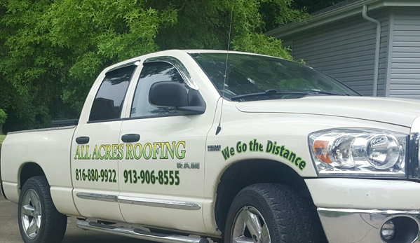 All Acres Roofing, LLC - Kansas City, MO. Work Truck on the job schedule your appointment today