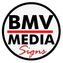 BMV Media Signs - Signs
