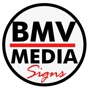 BMV Media Signs