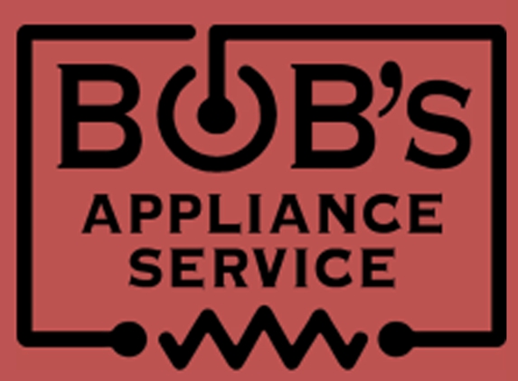 Bob's Appliance Service - Fort Collins, CO