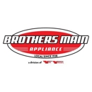 Brothers Main Appliance - Major Appliances