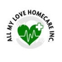 All My Love Homecare Inc
