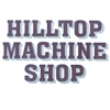 Hilltop Machine Shop, L.L.C. gallery