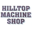 Hilltop Machine Shop, L.L.C. - Machine Shops