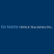 Ed Smith Office Machines Inc