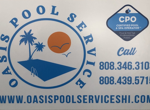 OASIS POOL SERVICE - Kapaa, HI