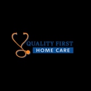 Quality First Home Care - Home Health Services
