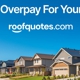 Roof Quotes - Roofing Company