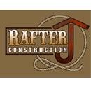 Rafter J Construction - Home Builders