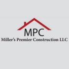 Miller's Premier Construction