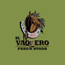 El Vaquero Country Store - Feed Concentrates & Supplements