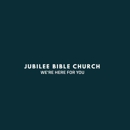 Jubilee Bible Church - Baptist Churches