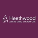 Heathwood Assisted Living and Memory Care - Assisted Living & Elder Care Services