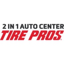 2 in 1 Auto Center Tire Pros - Automobile Parts & Supplies