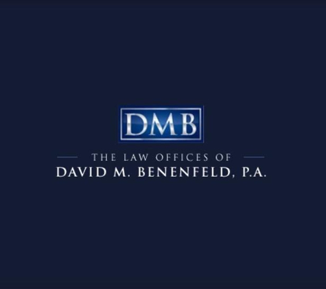 Law Offices of David M. Benenfeld, P.A. - Fort Lauderdale, FL